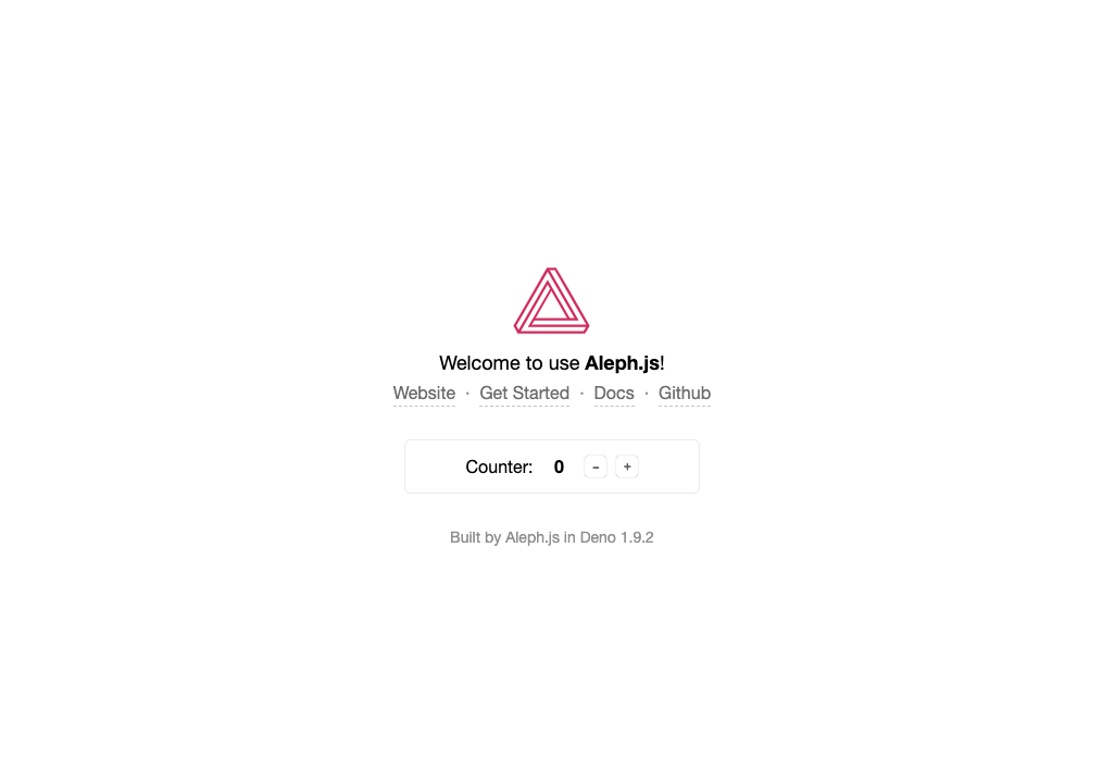 Welcome to use Aleph.js!